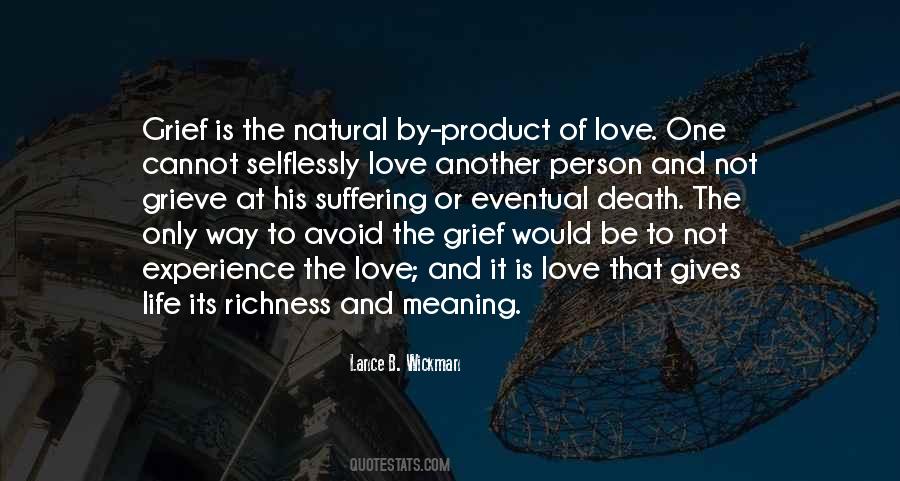 Love Gives Meaning To Life Quotes #768100