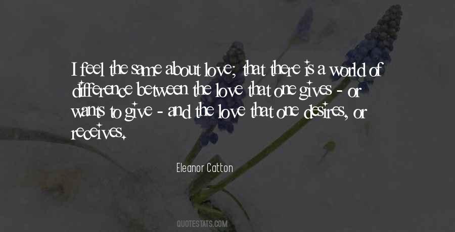 Love Gives Quotes #37801