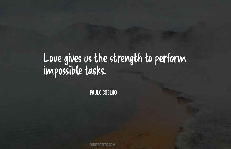 Love Gives Strength Quotes #121386