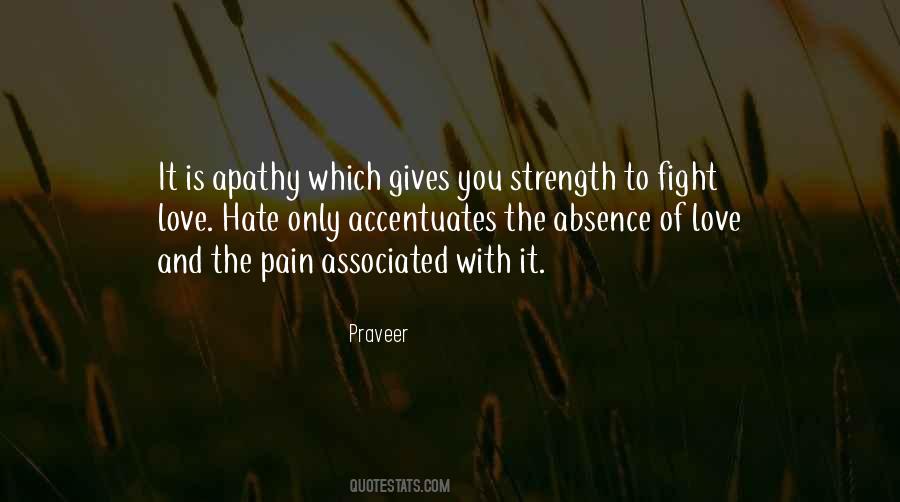 Love Gives Strength Quotes #1566468