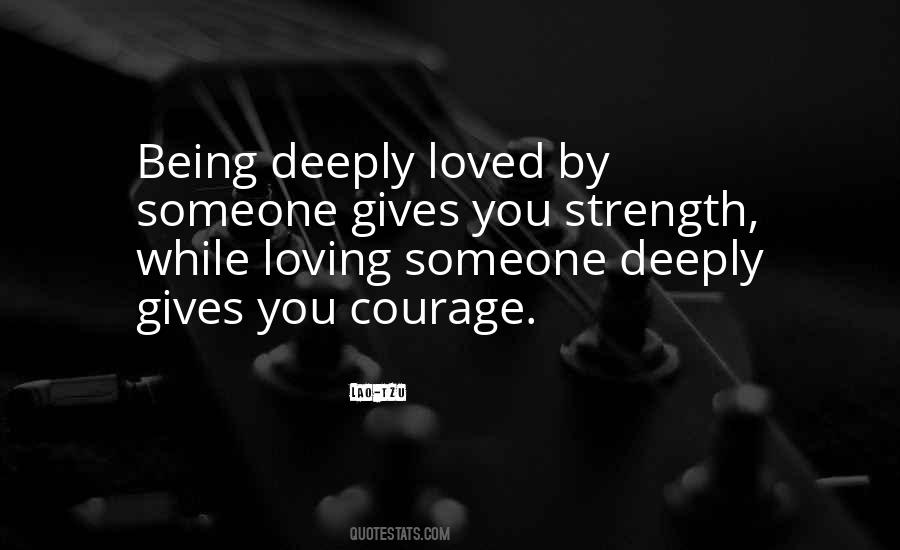 Love Gives Strength Quotes #658706