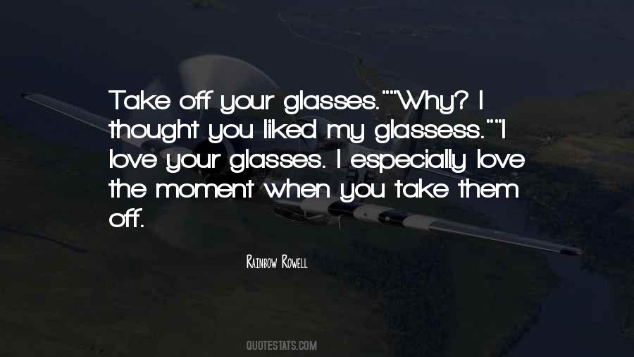 Love Glasses Quotes #224685