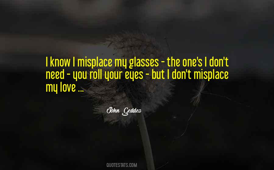 Love Glasses Quotes #513804