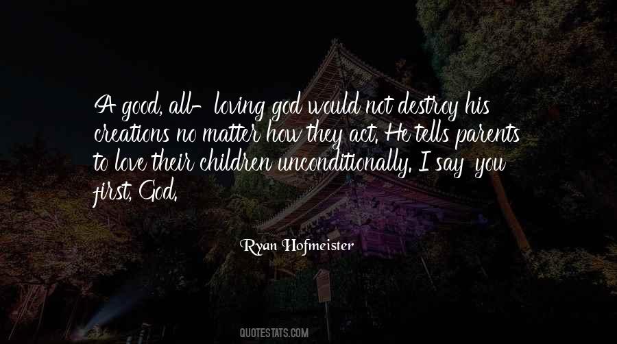 Love God First Quotes #776275