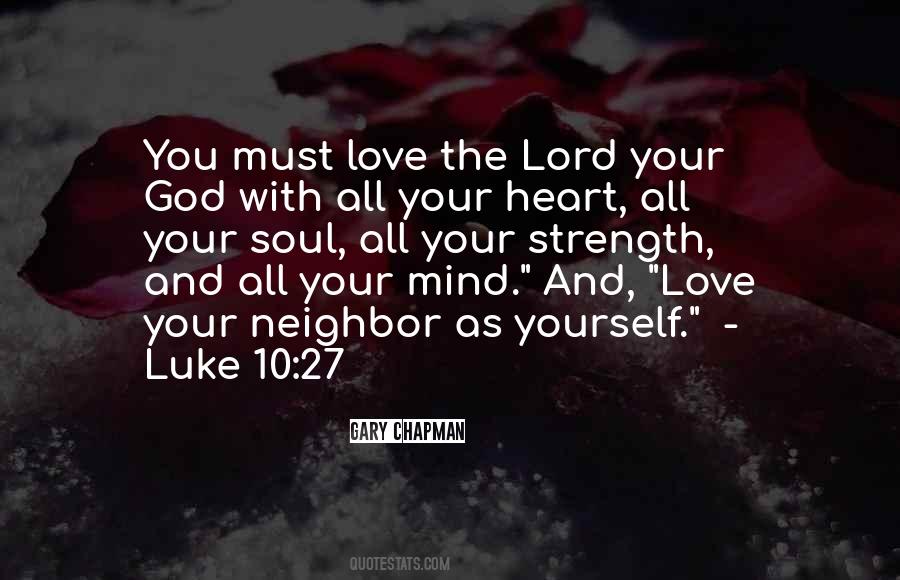 Love God With All Your Heart Quotes #160838