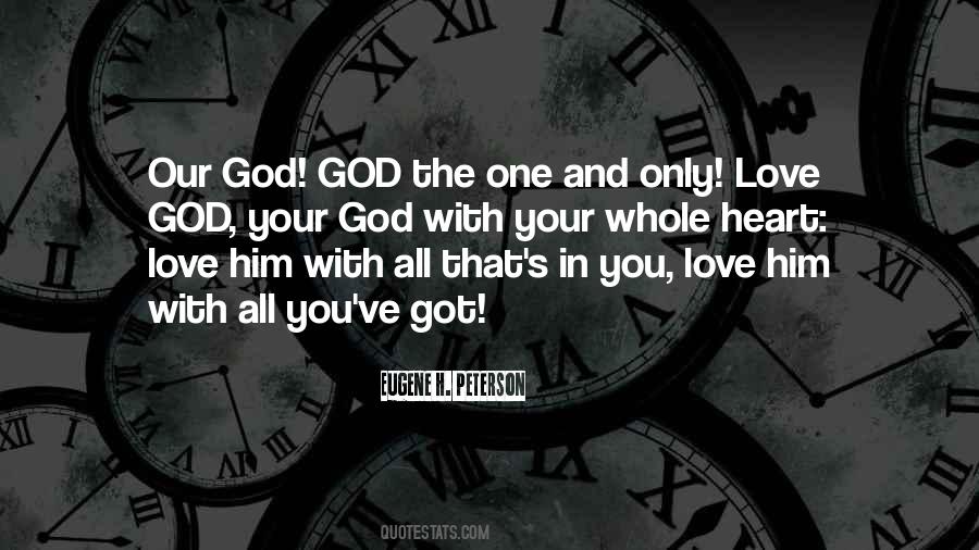 Love God With All Your Heart Quotes #987234