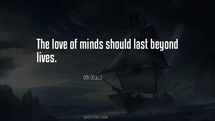 Love Goes Beyond Quotes #145320