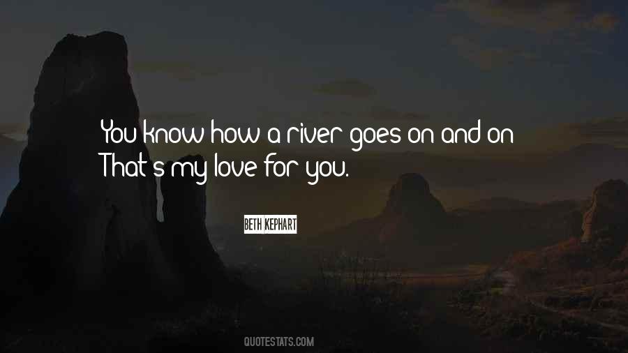 Love Goes On Quotes #188920