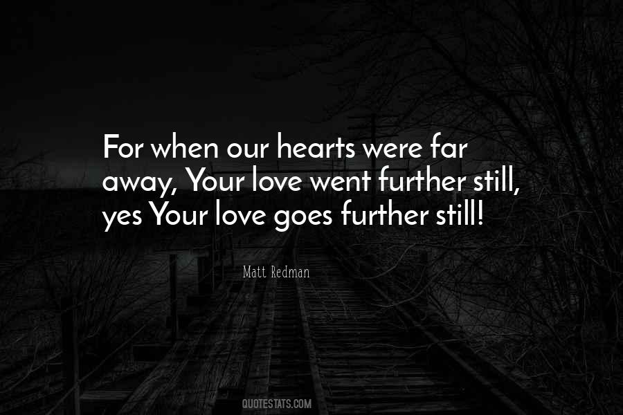 Love Goes Quotes #262985