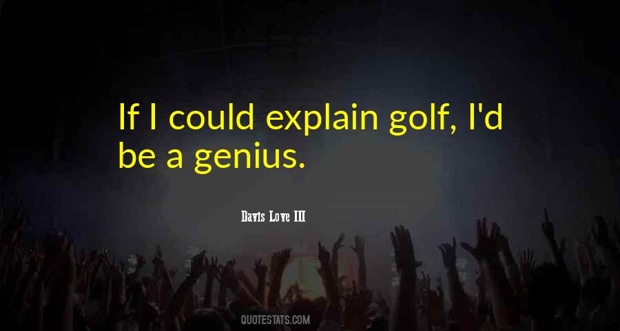 Love Golf Quotes #358866