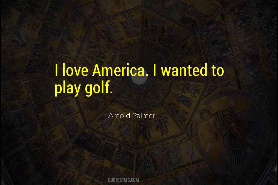 Love Golf Quotes #80288