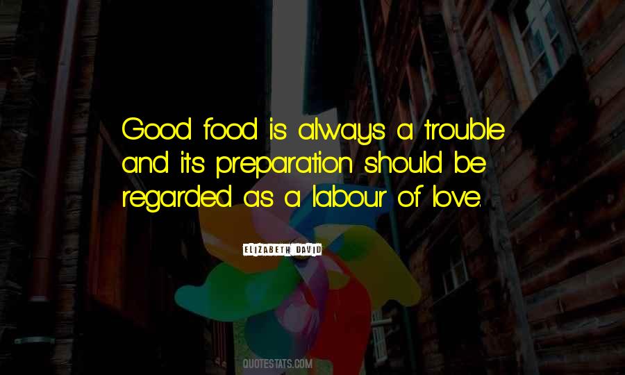 Love Good Food Quotes #1784505