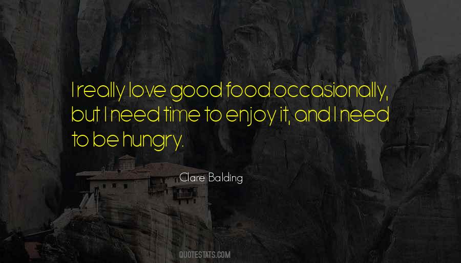 Love Good Food Quotes #46705