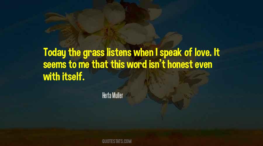 Love Grass Quotes #802311