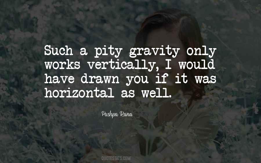 Love Gravity Quotes #1254455