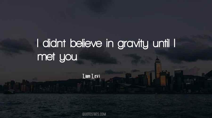 Love Gravity Quotes #591723