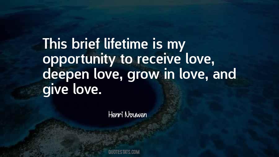 Love Grow Quotes #194123