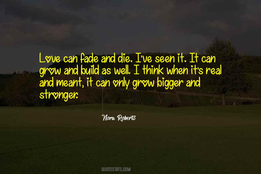 Love Grow Stronger Quotes #608277 Love Grow Stronger Quotes #608277