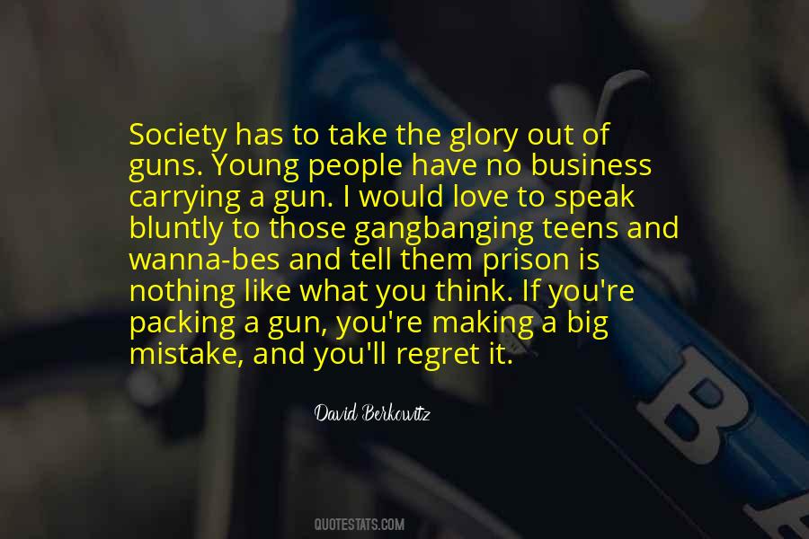 Love Gun Quotes #1554801