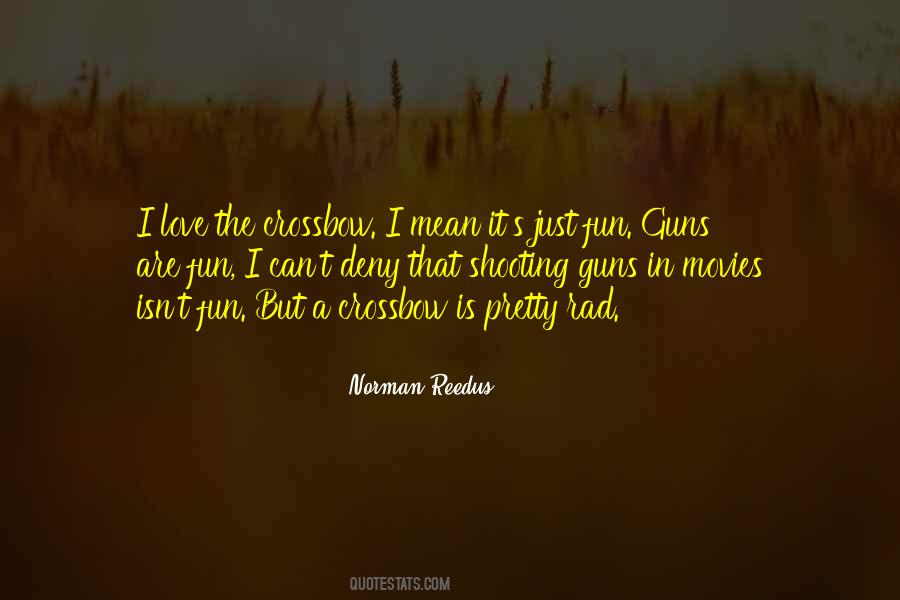 Love Gun Quotes #207621