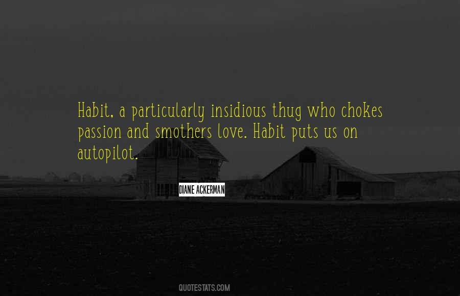 Love Habit Quotes #208487