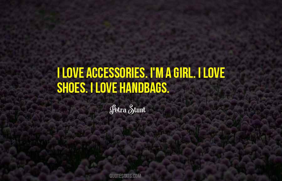 Love Handbags Quotes #834751