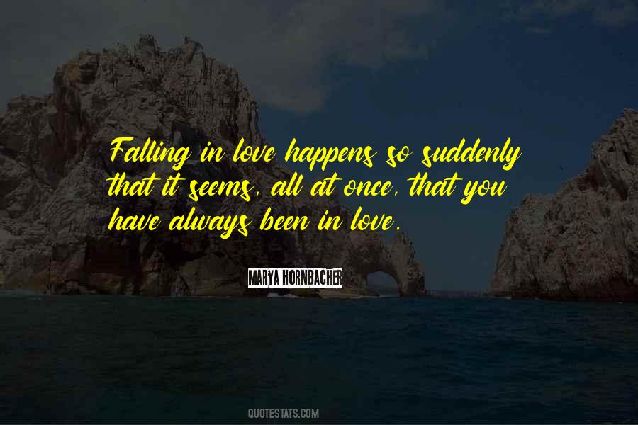 Love Happens Once Quotes #1107281