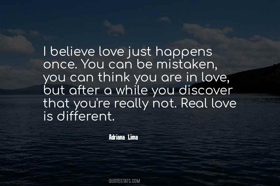 Love Happens Once Quotes #662520