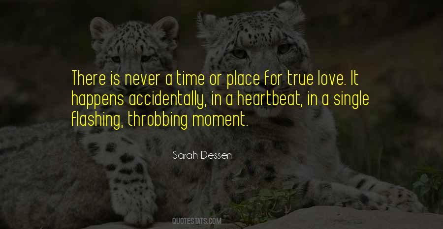 Love Happens Only One Time Quotes #414795