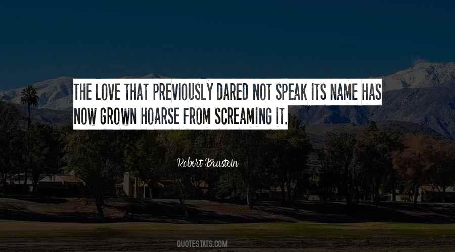 Love Has Grown Quotes #43273