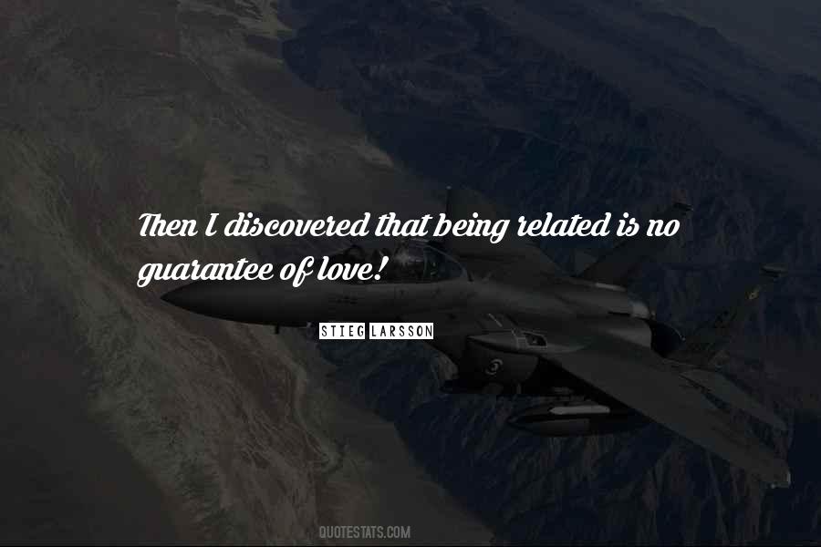 Love Has No Guarantee Quotes #381583