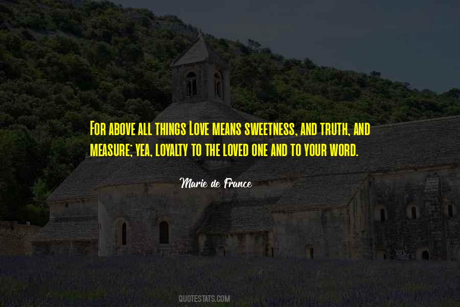 Love Has No Measure Quotes #126371