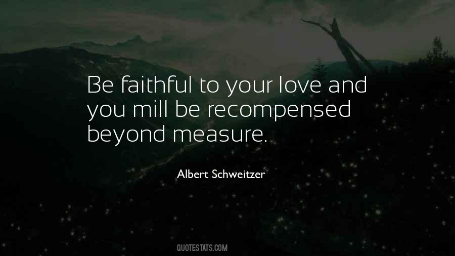 Love Has No Measure Quotes #149340