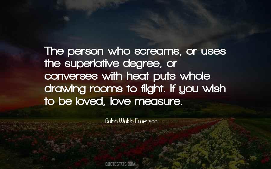 Love Has No Measure Quotes #37644