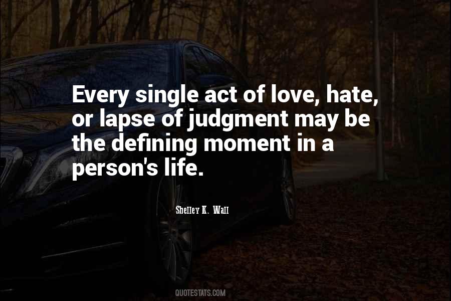 Love Hate Quotes #1219664