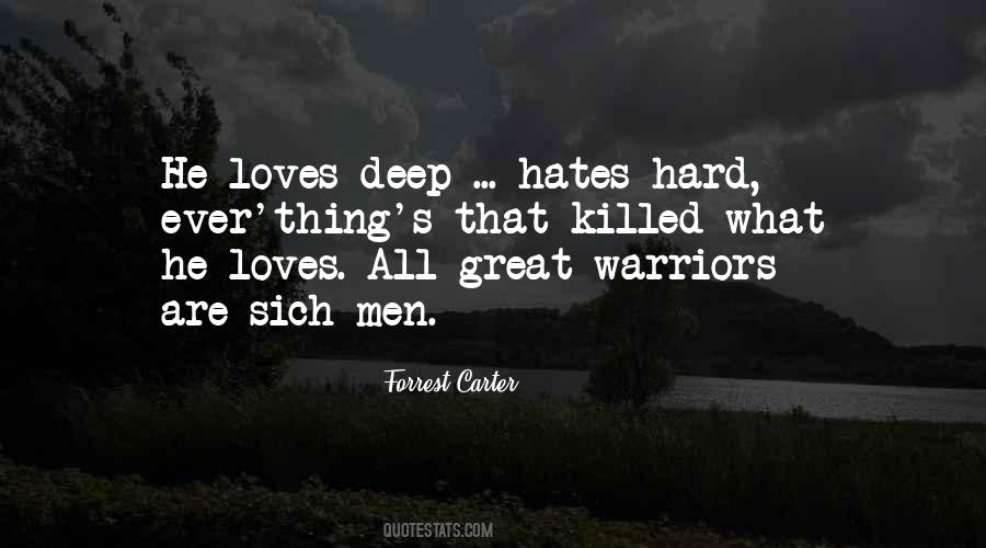 Love Hate Thing Quotes #1113382