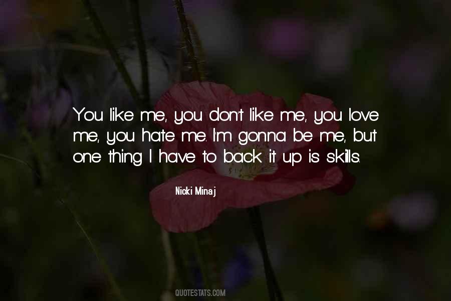 Love Hate Thing Quotes #1437296