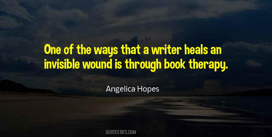 Love Heals All Quotes #1025733