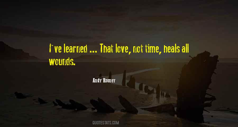 Love Heals All Quotes #986631