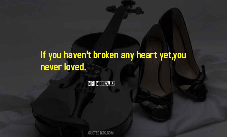 Love Heart Broken Quotes #116277