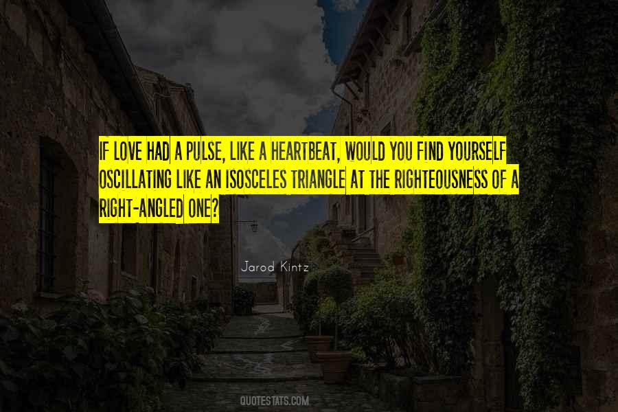 Love Heartbeat Quotes #675657