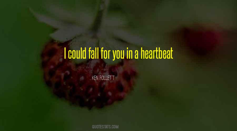 Love Heartbeat Quotes #822069