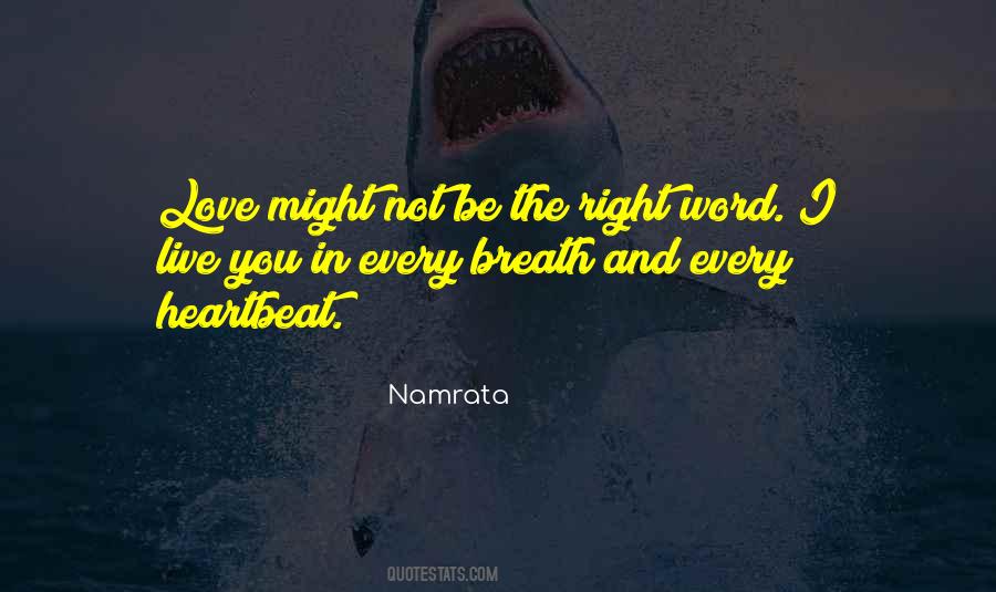 Love Heartbeat Quotes #842151