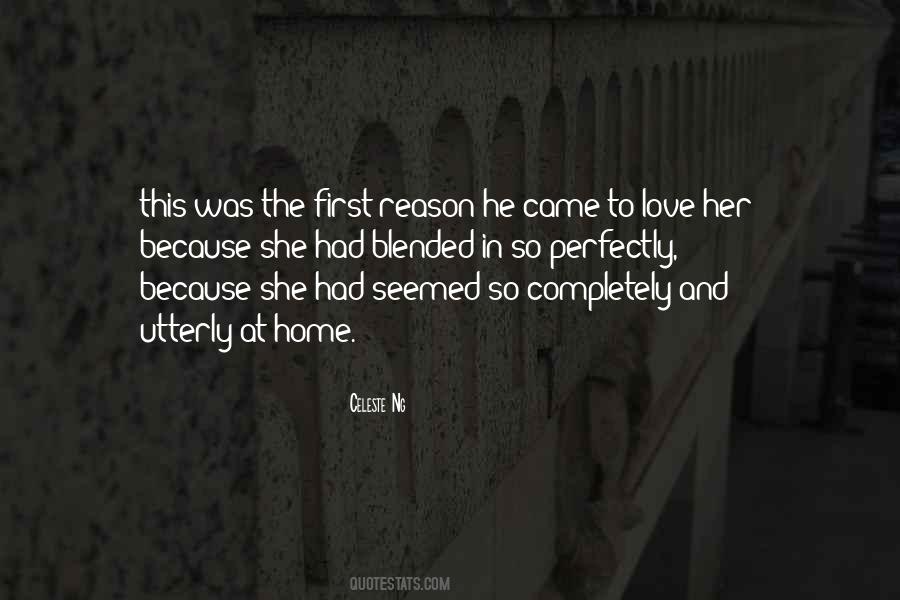 Love Her Because Quotes #1170657