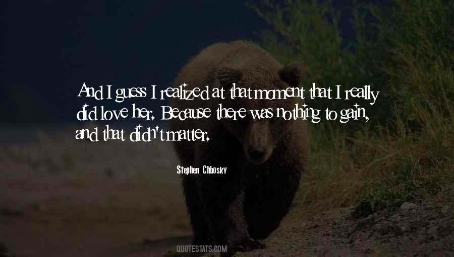 Love Her Because Quotes #677153
