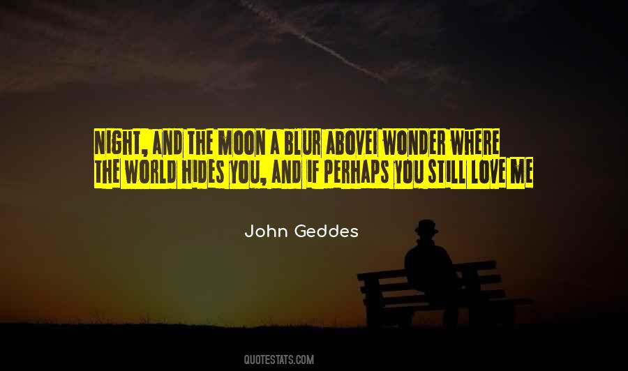 Love Hides Quotes #1003455