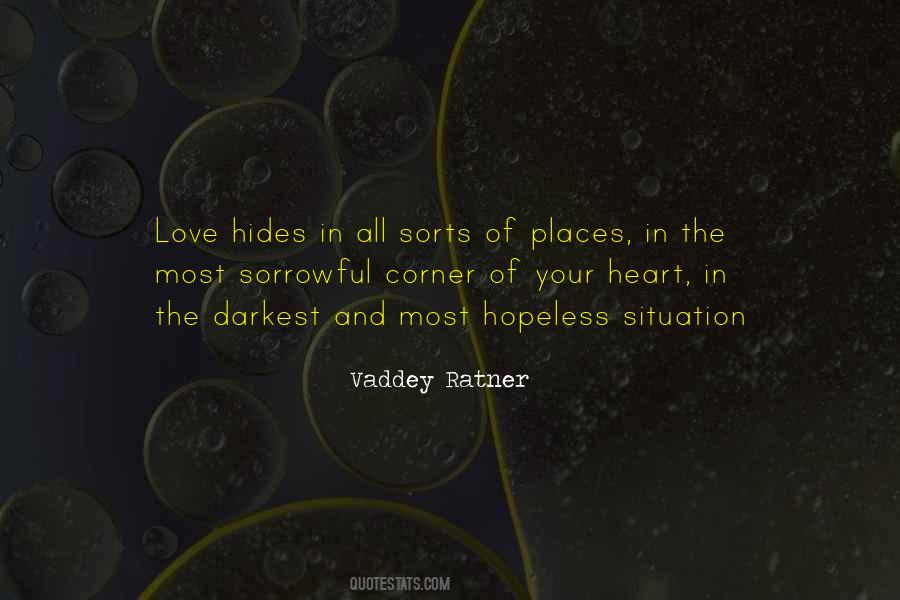 Love Hides Quotes #1457909