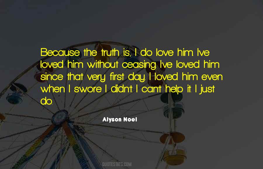 Love Him Because Quotes #47973