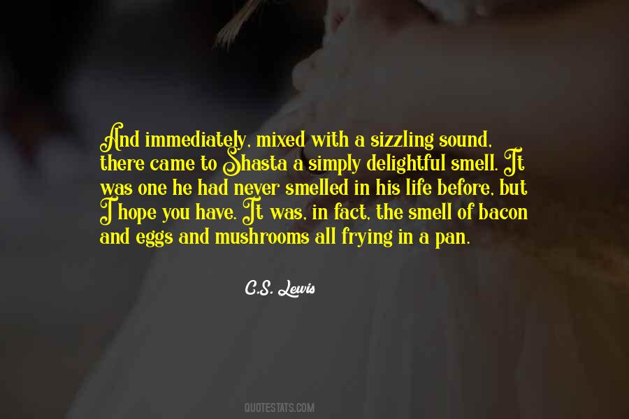 Love His Smell Quotes #1507251