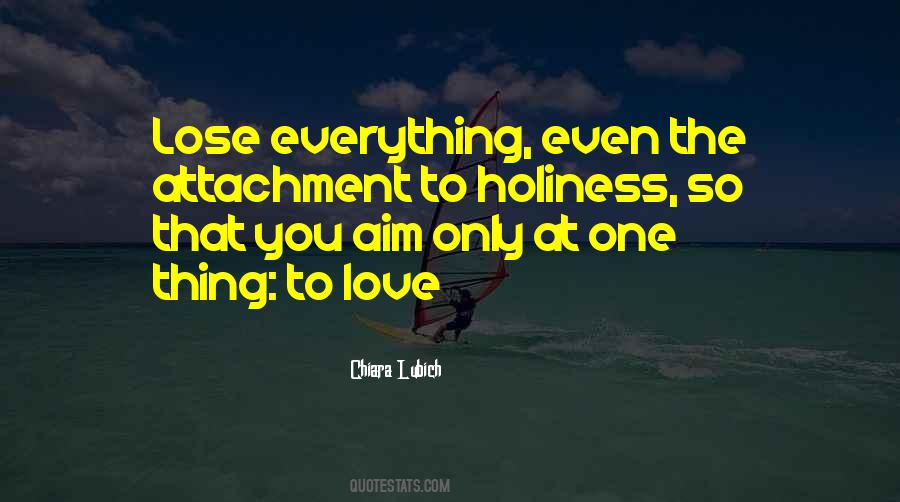 Love Holiness Quotes #666713